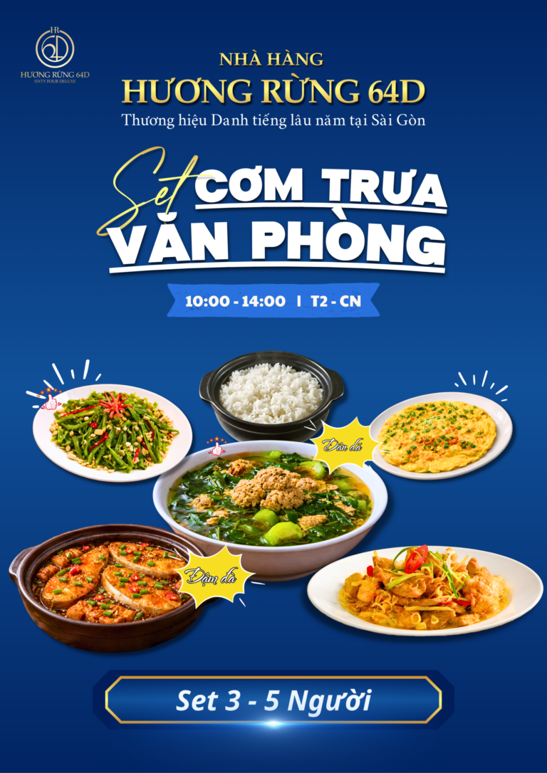 5 Set Cơm Trưa Văn Phòng Hương Rừng 64D: Đẳng Cấp & Tiết Kiệm